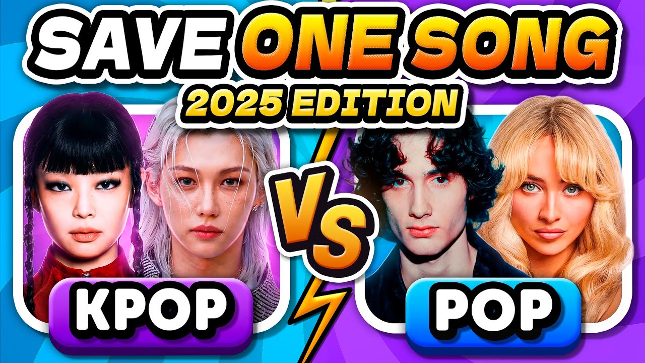 KPOP vs POP: (2025 Songs Edition) Save One, Drop One! | Kpop Game 2025