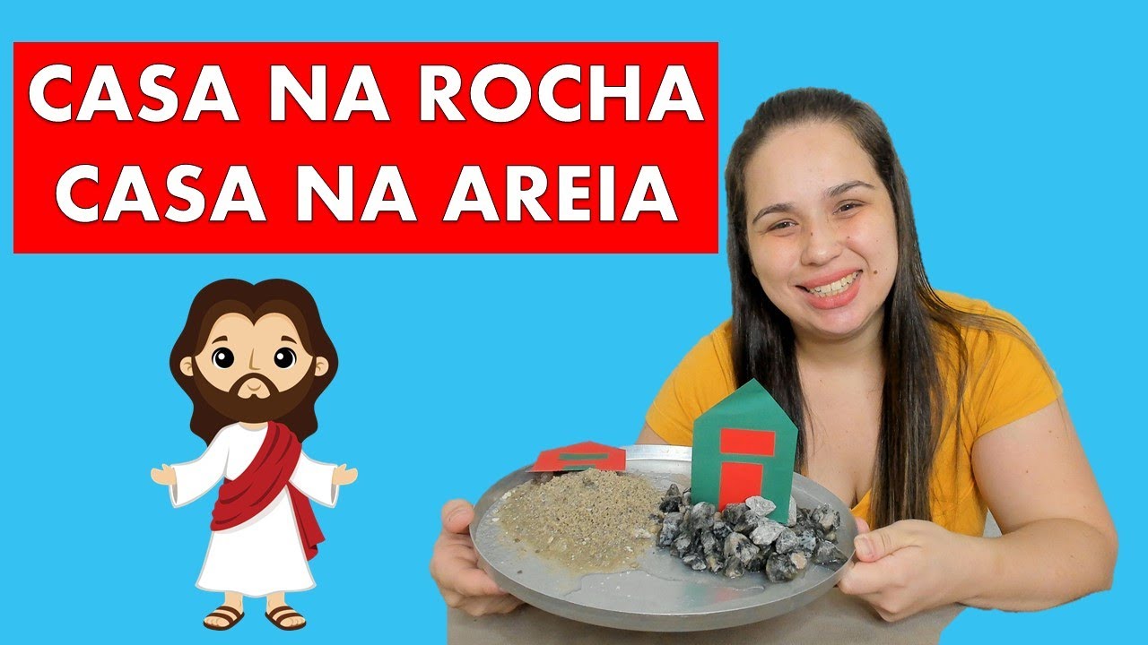 PAR&Aacute;BOLA CASA NA ROCHA CASA NA AREIA PARA CRIAN&Ccedil;AS | EBD INFANTIL | RECURSO PEDAG&Oacute;GICO