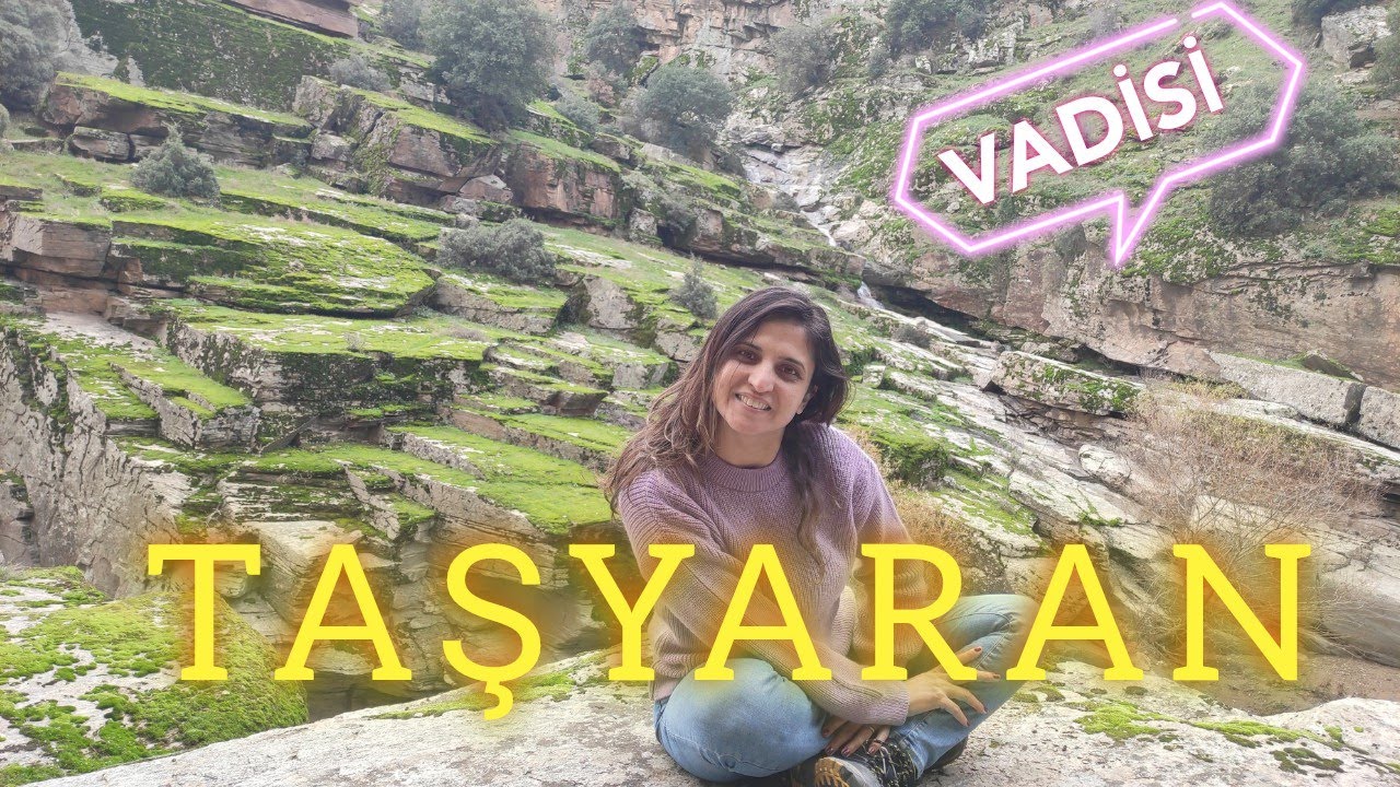 TAŞYARAN VADİSİ TREKKİNG yürüyüş yolu HİKİNG ırmak ve şelale kayaları oymuş ücretsiz kamp karavan rv