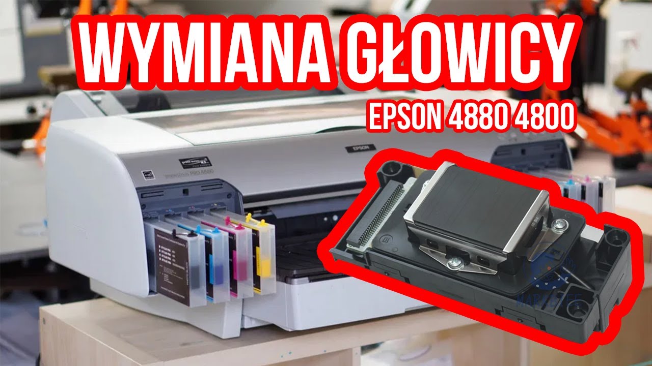 Epson 4800 4880 DTF Wymiana głowicy instrukcja - Drukarka DTF Film serwisowy
