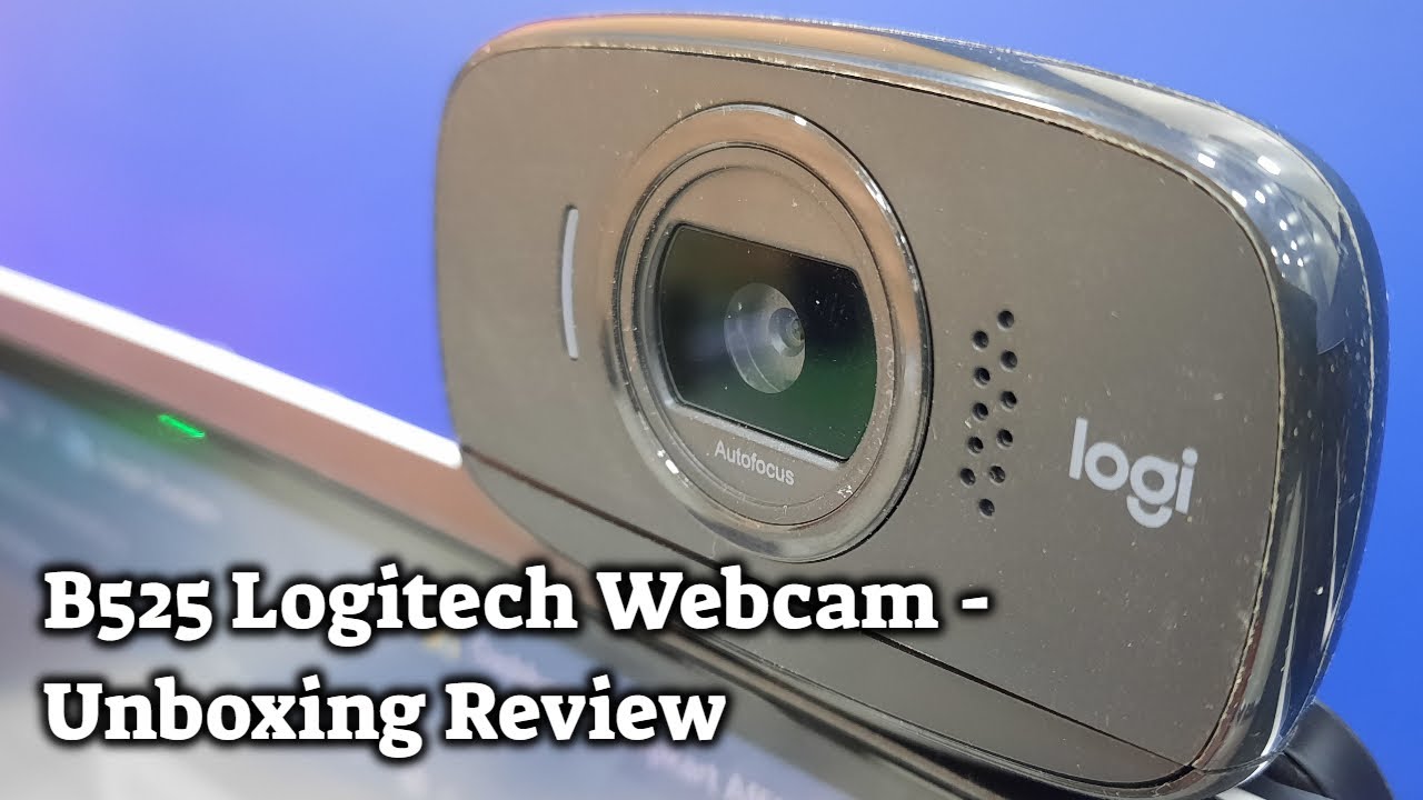 B525 Logitech Webcam - Unboxing Review & Test