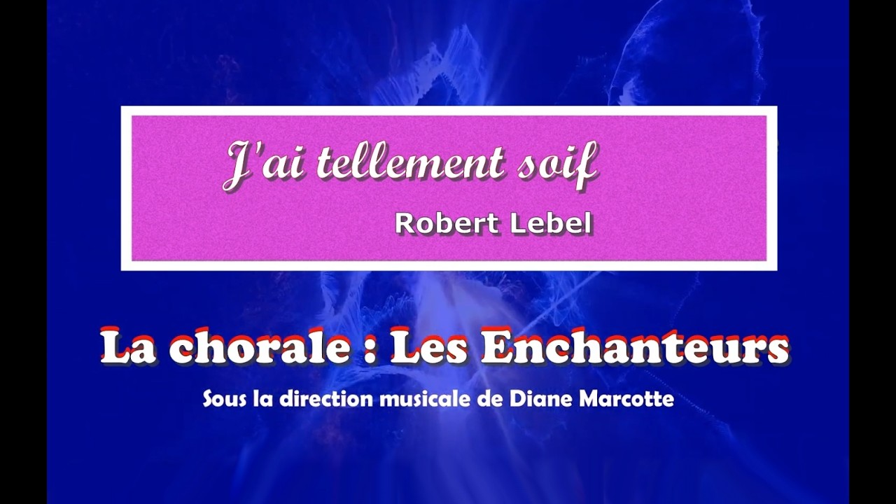 J'ai tellement soif