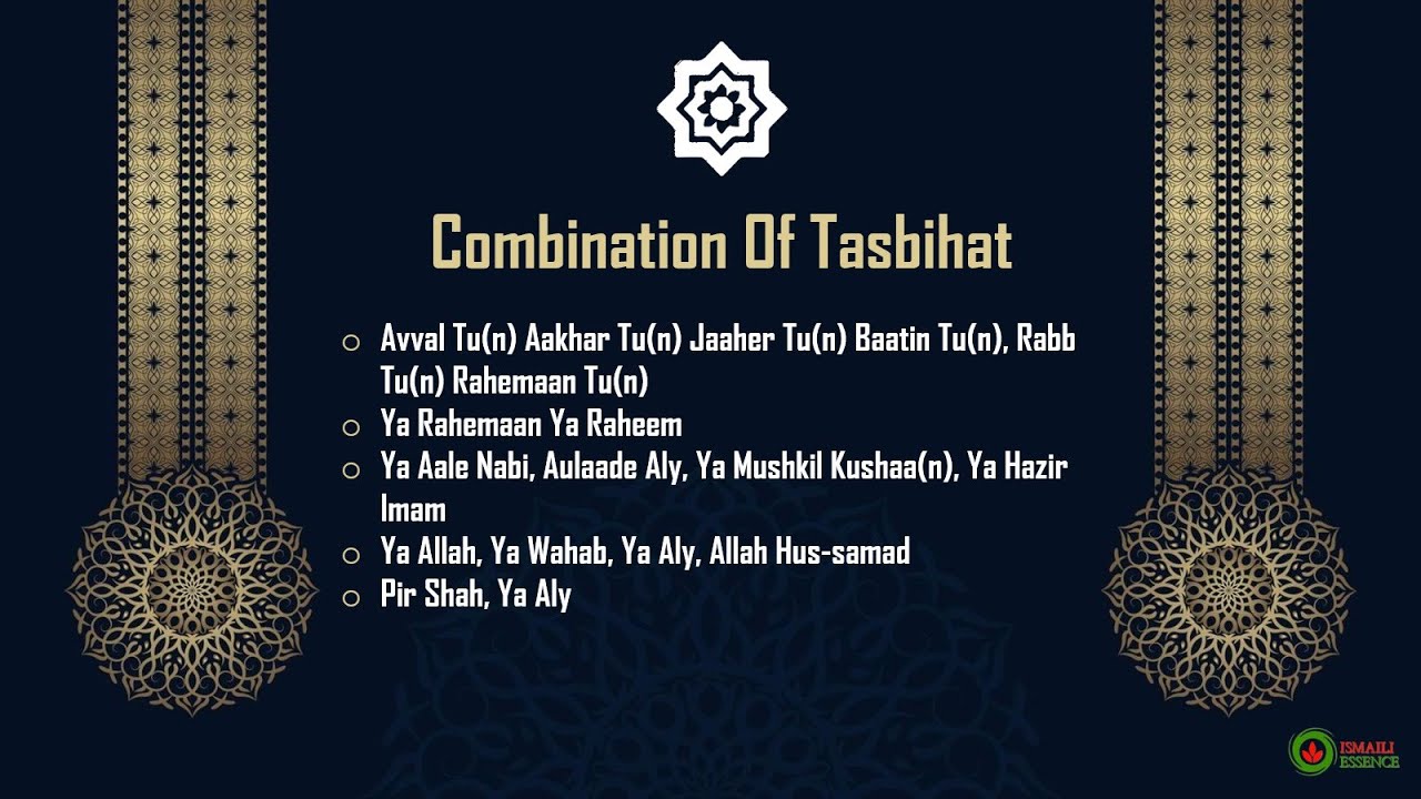 Ismaili Tasbeehat | Mushkil Asan with Zikr Tasbih | Tasbihat Combination