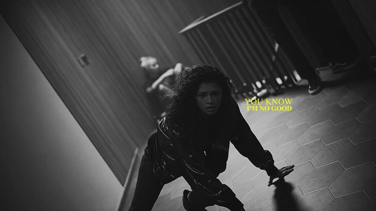 euphoria | I'm no good