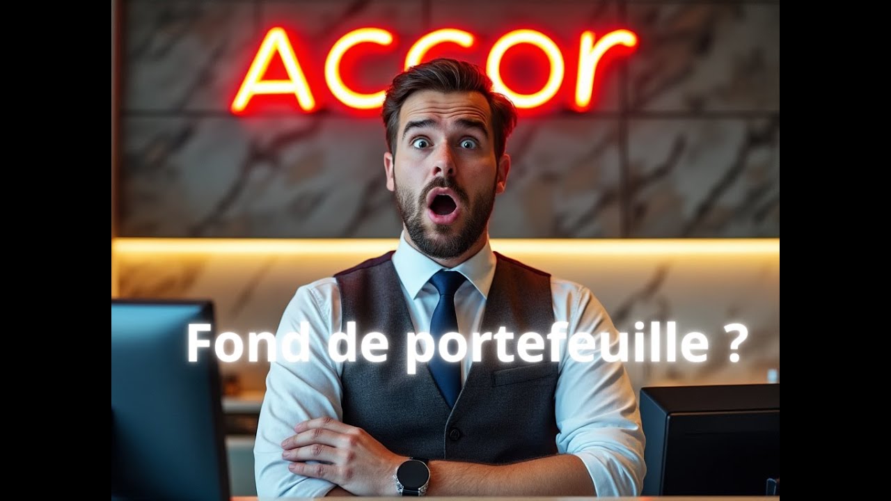 Accor: fond de portefeuille ? 
