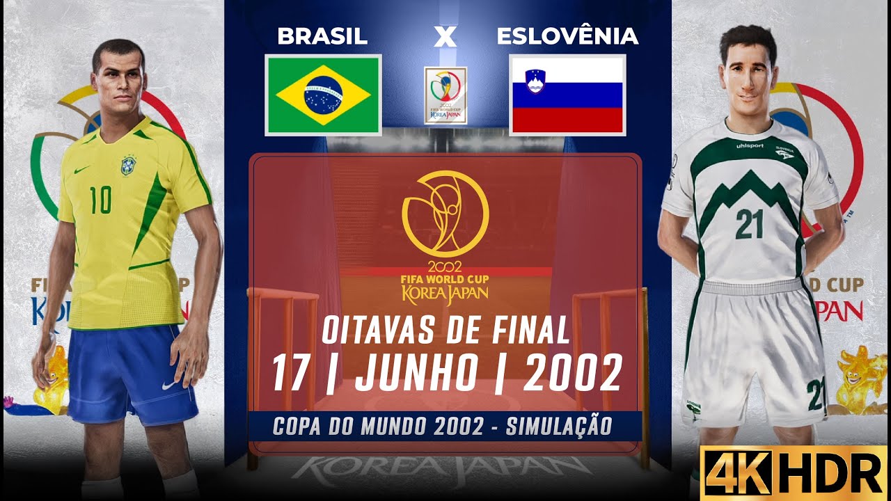 #JOGO04 | BRASIL x ESLOVÊNIA – OITAVAS DE FINAL | SIMULAÇÃO COPA 2002 | PES 2021 PATCH JOGO COMPLETO