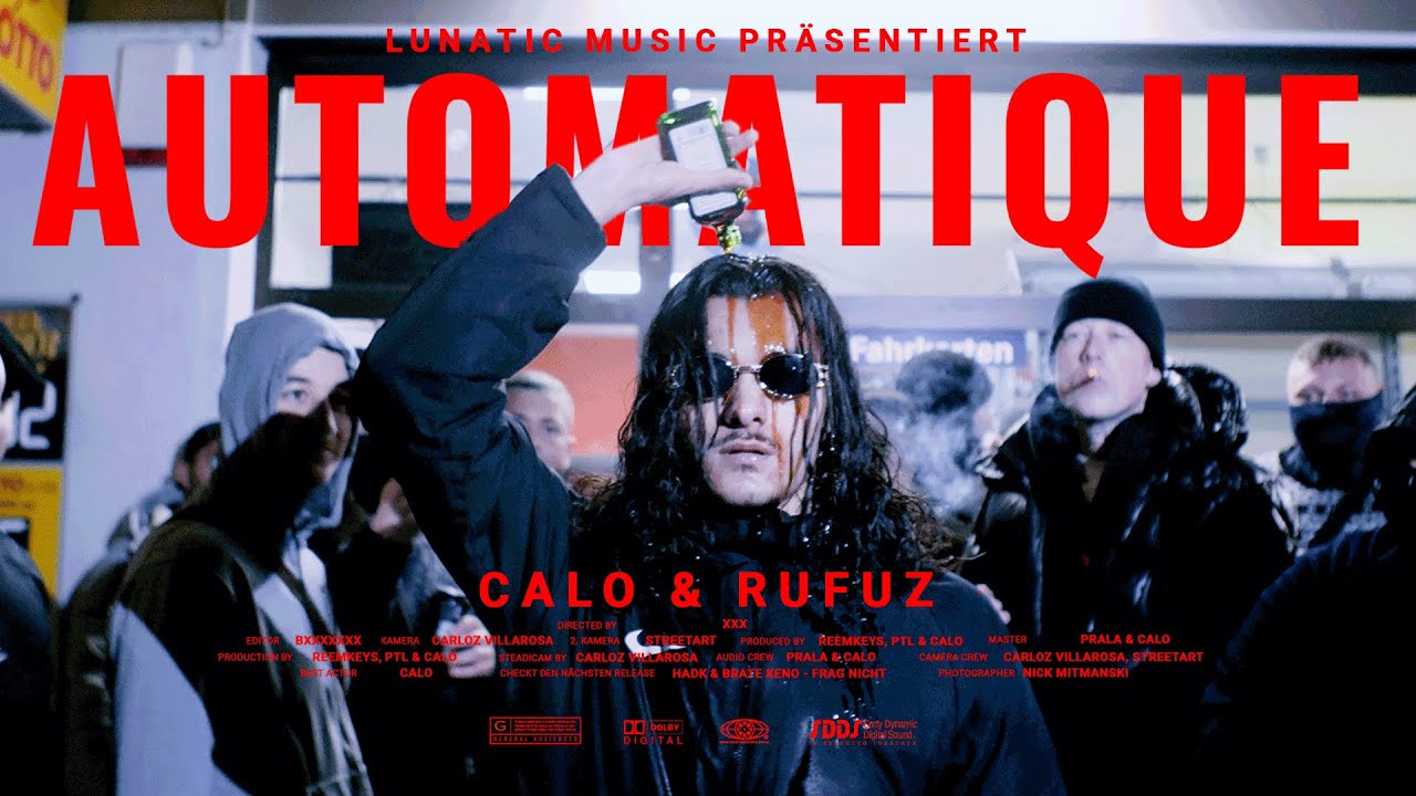 CALO x RUFUZ - AUTOMATIQUE  [Official Video] ( Prod. by:  PTL, REEMKEYS)