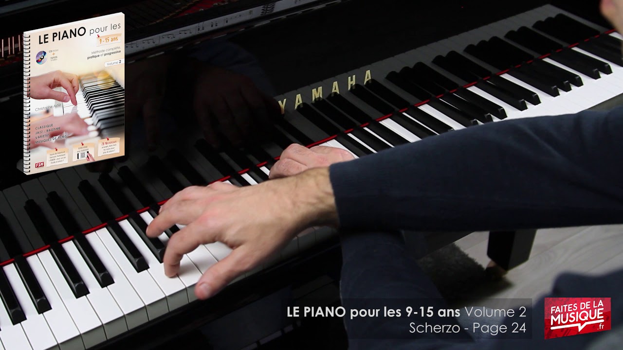 Vidéo n°5 - Scherzo - Page 24 - LE PIANO pour les 9-15 ans - Volume 2 - Christophe Astié