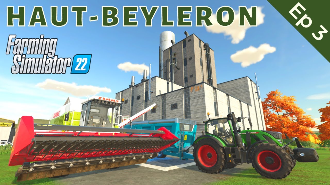 Farming Simulator 22 - Haut-Beyleron | Episode 3 | TAKING A RISK ON OIL!