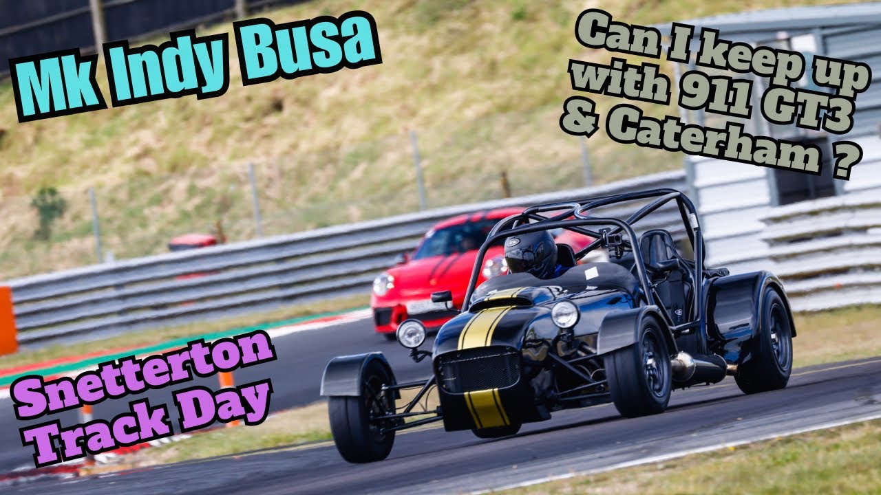 Track Battle: Mk Indy Busa vs Porsche GT3 & Caterham [ Snetterton 4k Onboard RAW]
