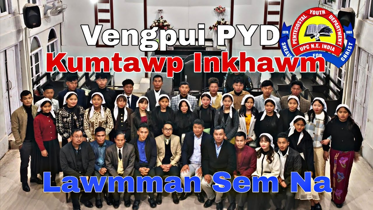 Chhiahtlang Vengpui PYD Kumtawp Inkhawm (Lawmman Sem Na)//29.12.2025
