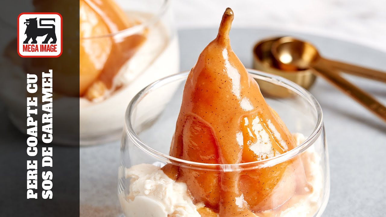 Pere coapte cu sos de caramel | MEGA IMAGE