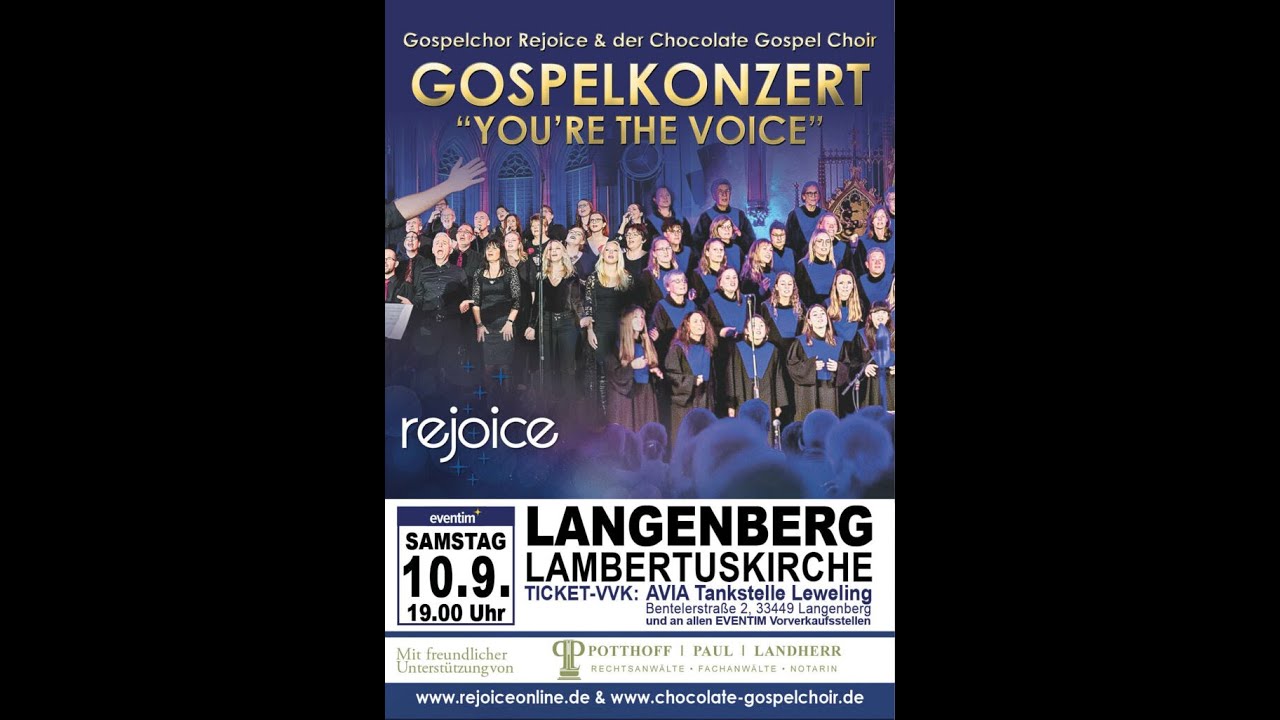 „You’re the voice!“ Gospelchor Rejoice & der Chocolate Gospel Choir