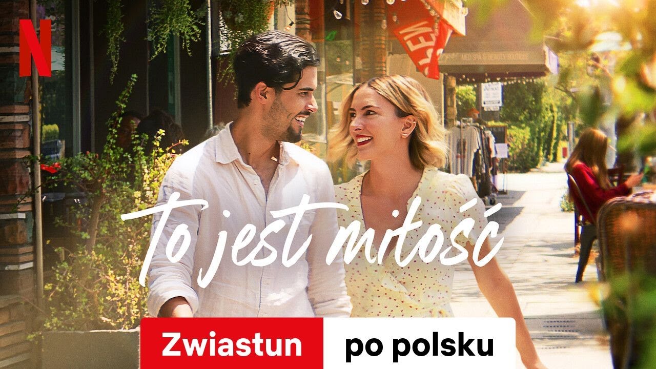 To jest miłość | Zwiastun po polsku | Netflix