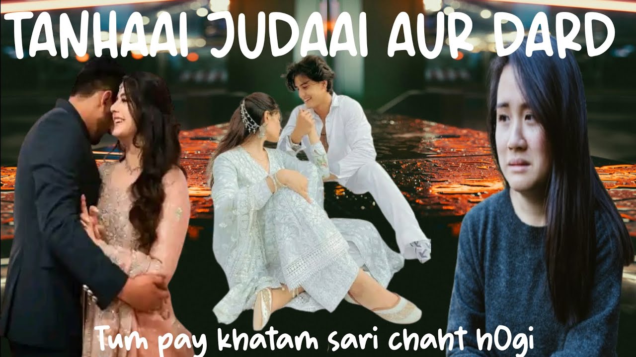 🥺Tanhaai Aur Judaai 💔 | 😔Dard Bhari Shayari💔 | 😭Sad Poetry💔