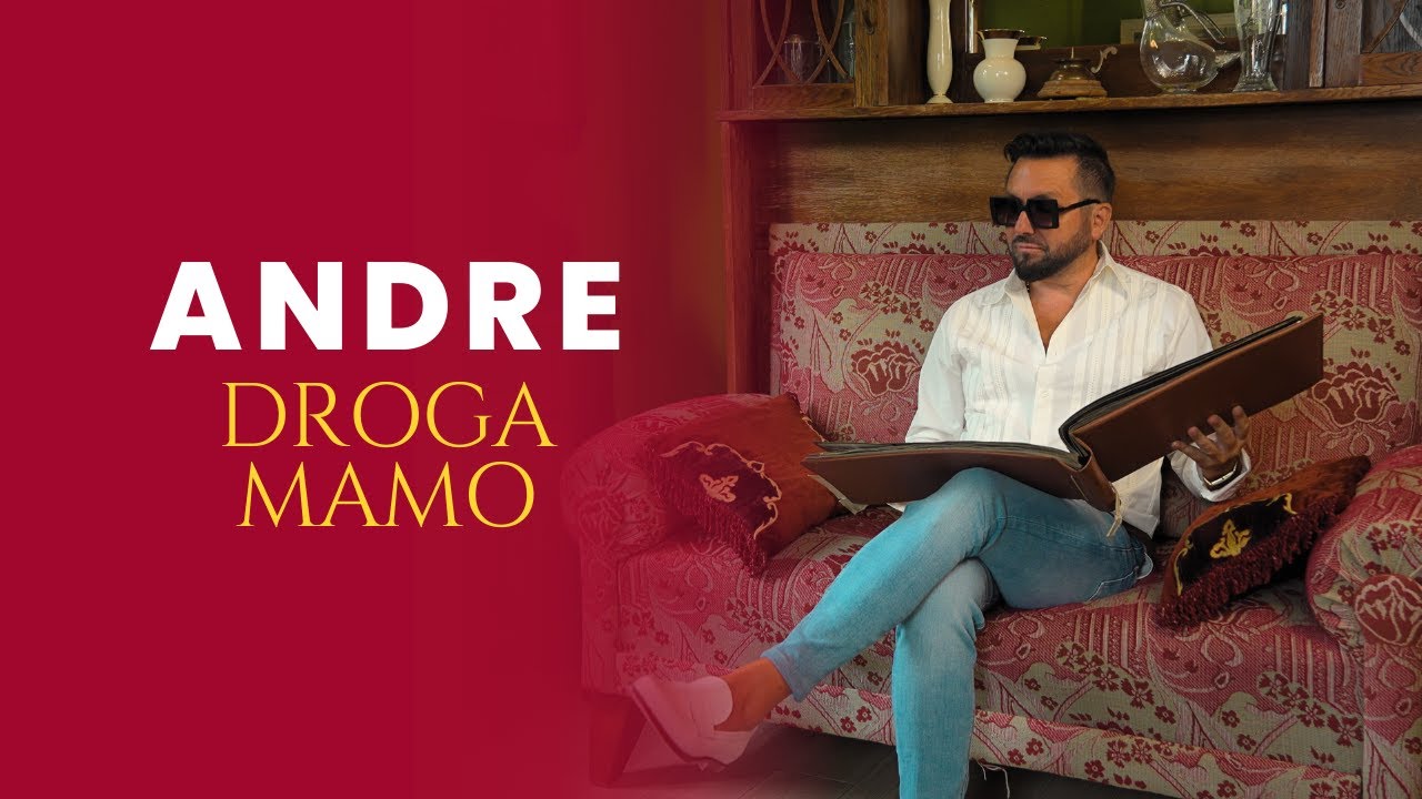 ANDRE - DROGA MAMO (OFFICIAL VIDEO)