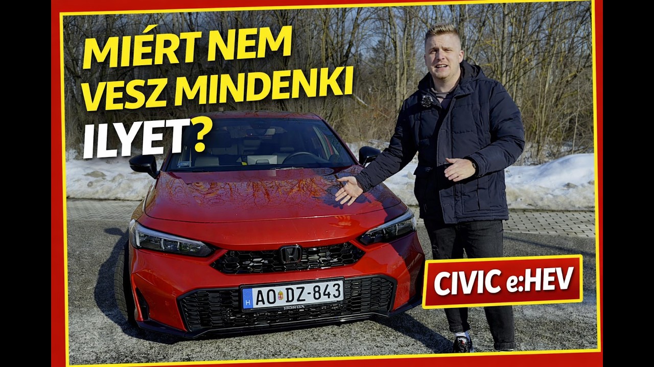 Honda Civic e:HEV – Miért nem vesz mindenki egy ilyet?