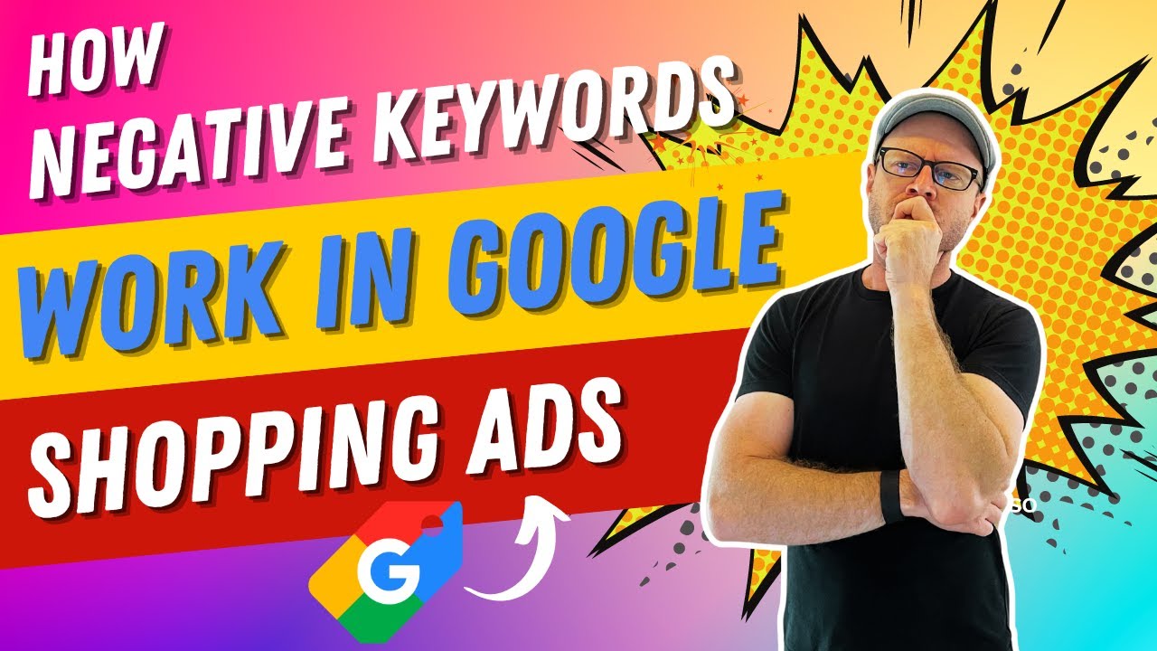 How Negative Keywords WORK in Google Shopping Ads (6 Min Guide)