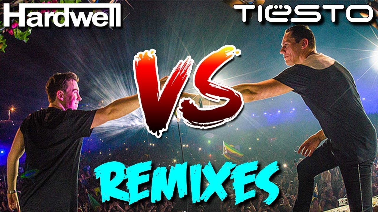 Hardwell remixes vs Tiesto remixes