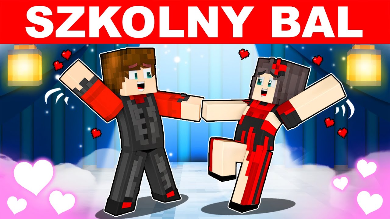 SZKOLNY BAL w Minecraft! (NOWE PARY ZAKOCHANYCH!)