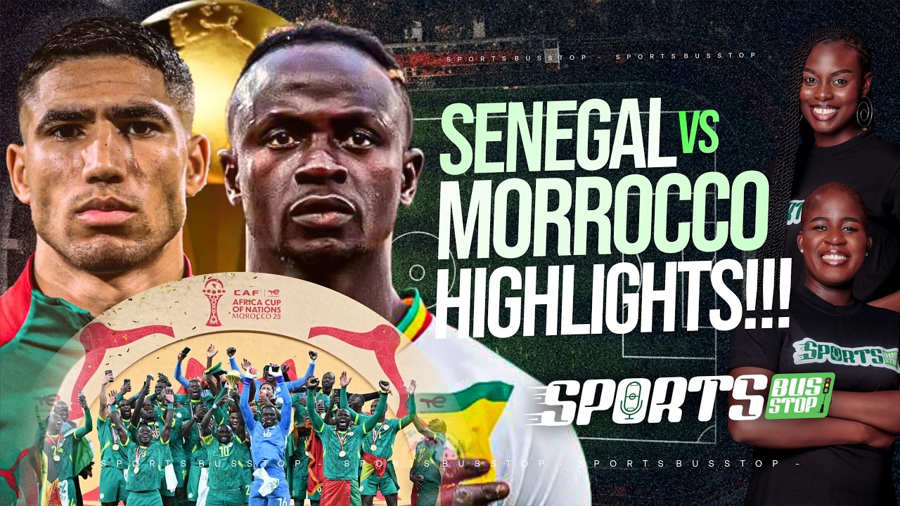SENEGAL vs MORROCCO HIGHLIGHTS!!! || SPORTS BUSSTOP ||