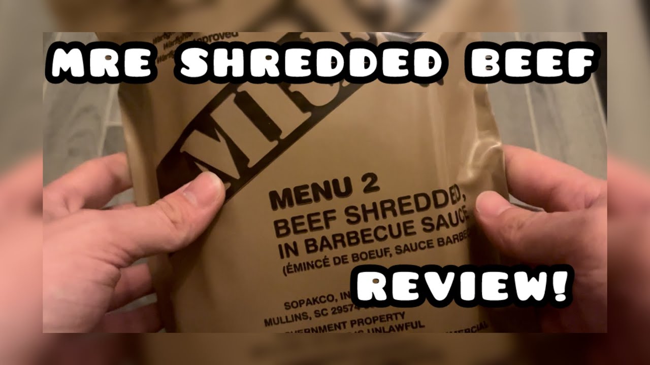 MRE REVIEW MENU #2 (Shredded Beef in BBQ Sauce)