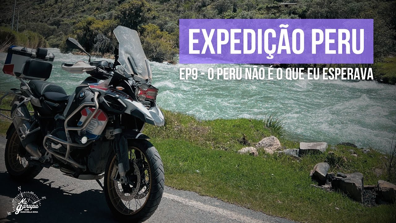 EXPEDIÇÃO PERU 2024 | Ep9 - O Peru não é o que eu esperava