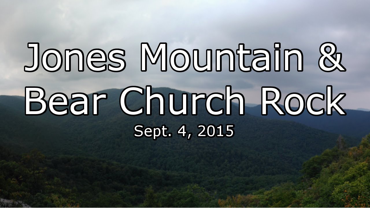 Hiking Jones Mountain and Bear Church Rock (Shenandoah National Park)