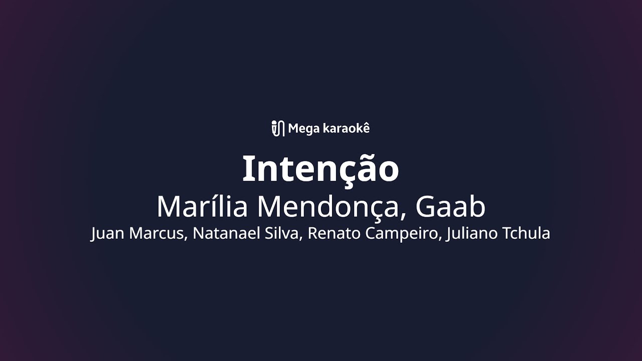 🎤 Intenção – Marília Mendonça, Gaab