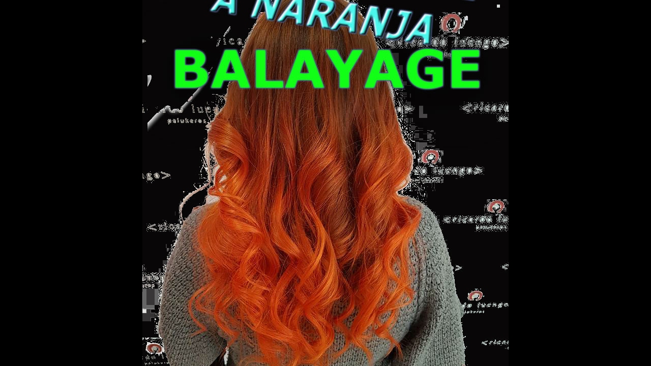 BALAYAGE DE COBRE A NARANJA FUEGO, BALAYAGE FROM COPPER TO FIRE ORANGE