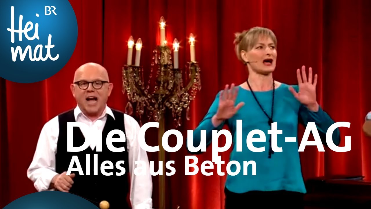 Die Couplet-AG: Alles aus Beton | Brettl-Spitzen XXII | BR Heimat - die beste Volksmusik