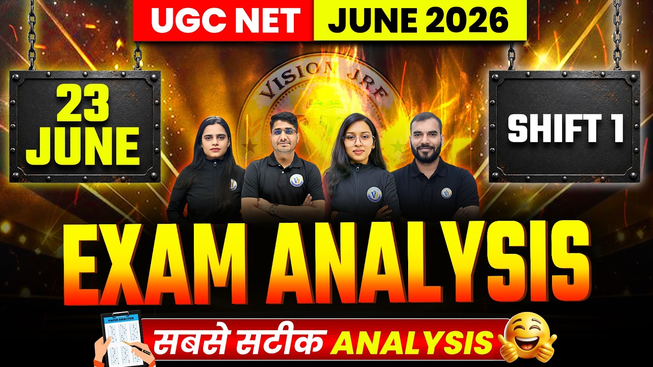 UGC NET June 2026 Paper Analysis | UGC NET 23 June Today Paper 1 Shift 1 Exam Analysis | Vision JRF