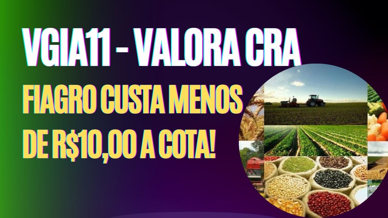 VGIA11 - VALORA CRA - FIAGRO PAGANDO BONS PROVENTOS  #vgia11