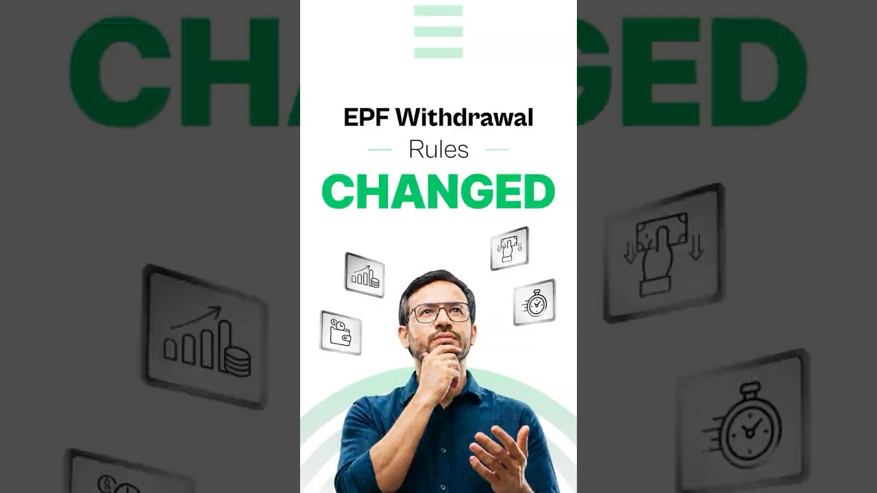 EPF New Withdrawal Rules Explained | 3 Major Changes You Must Know