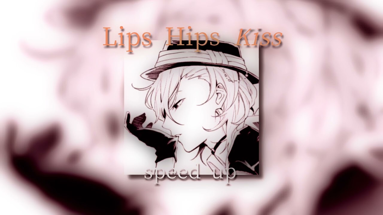 KISS OF LIFE - Lips Hips Kiss [speed up]
