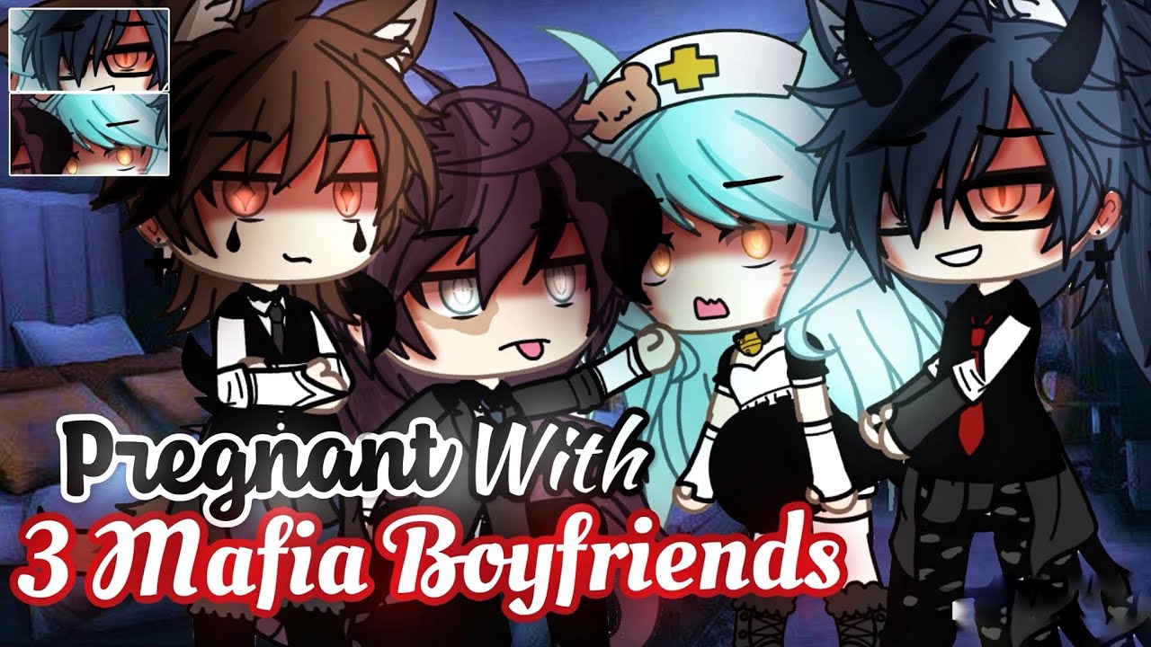 𝑷𝒓𝒆𝒈𝒏𝒂𝒏𝒕 With 3 𝑴𝒂𝒇𝒊𝒂 𝐁𝐨𝐲𝐟𝐫𝐢𝐞𝐧𝐝𝐬 | GLMM / GCMM | Gacha Life Mini Movie