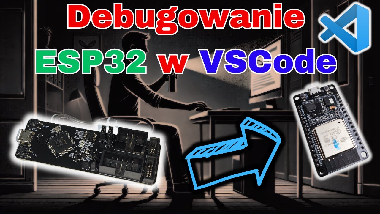 Jak debugować ESP32