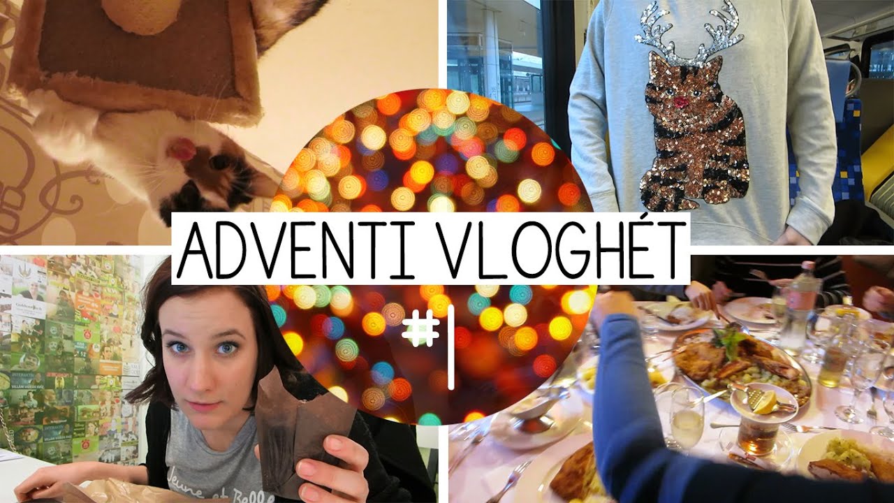 Adventi vloghét #1