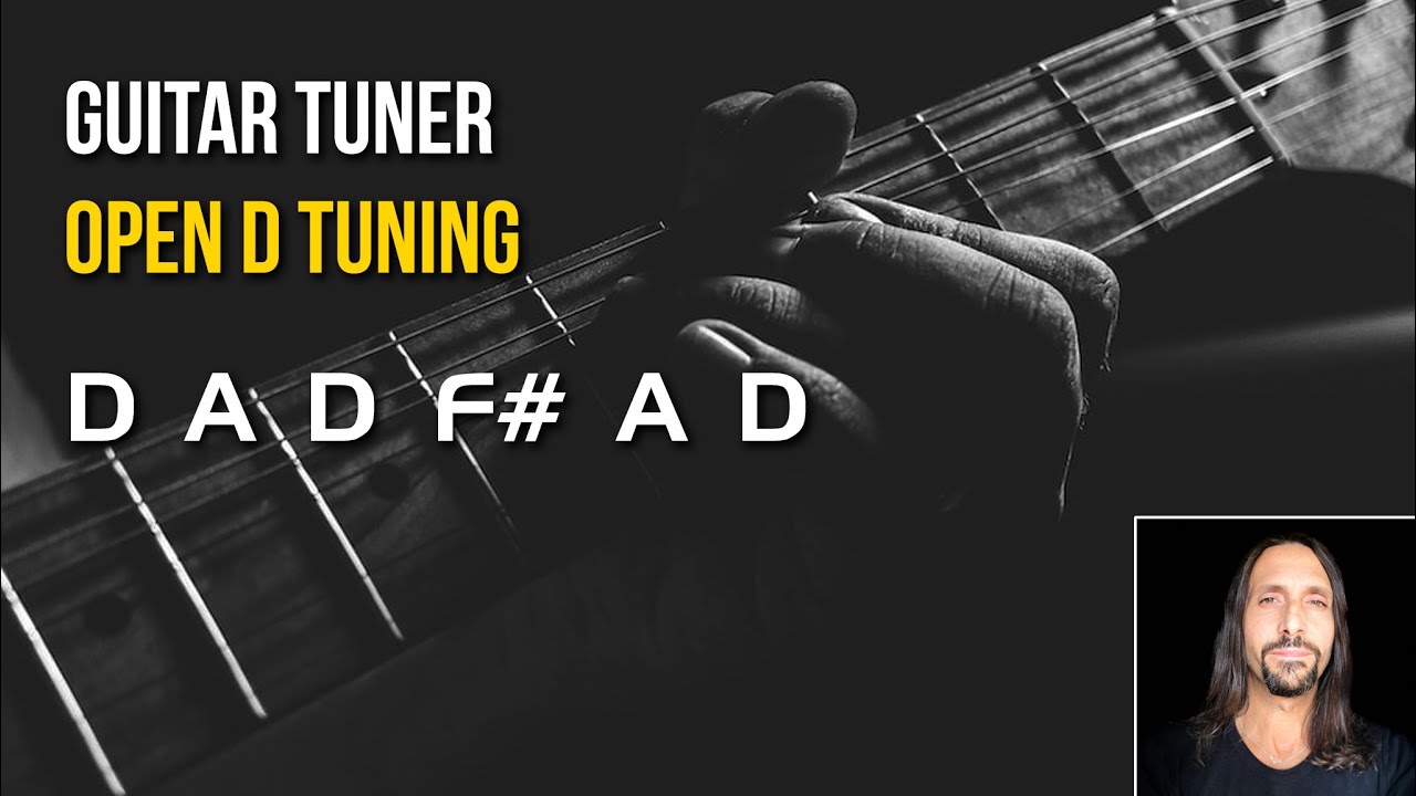 Guitar Tuning :::: Open D Tuning [D – A – D – F# – A – D]