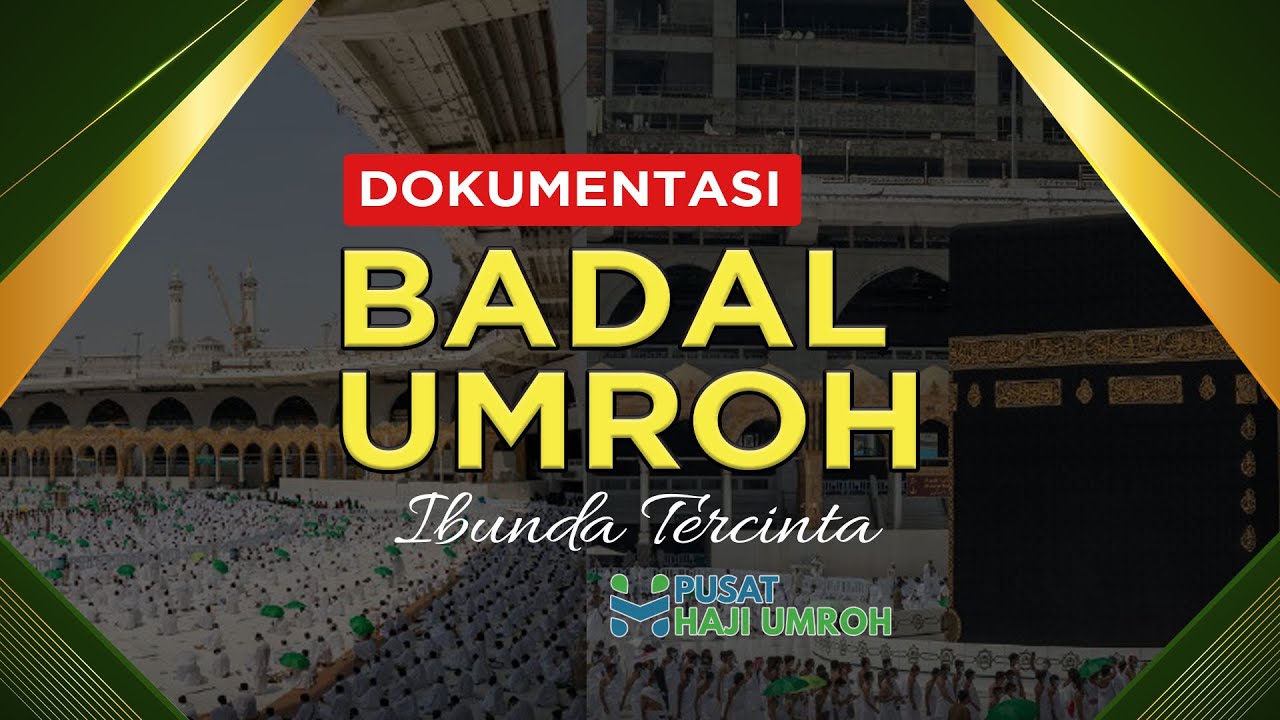 Dokumentasi Jasa Badal Umroh 2021/1443 H Bersama Pusat Umroh Indonesia