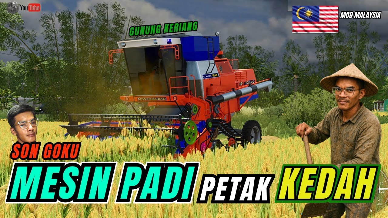 POTONG PADI DEKAT KEDAH WEH [GUNUNG KERIANG]❗❗ MESIN PADI LAWA SON GOKU PADU ❗❗ [MOD MALAYSIA]