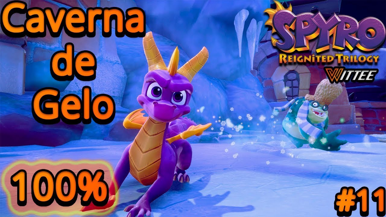 SPYRO: Reignited Trilogy #11 - Caverna de Gelo 100%
