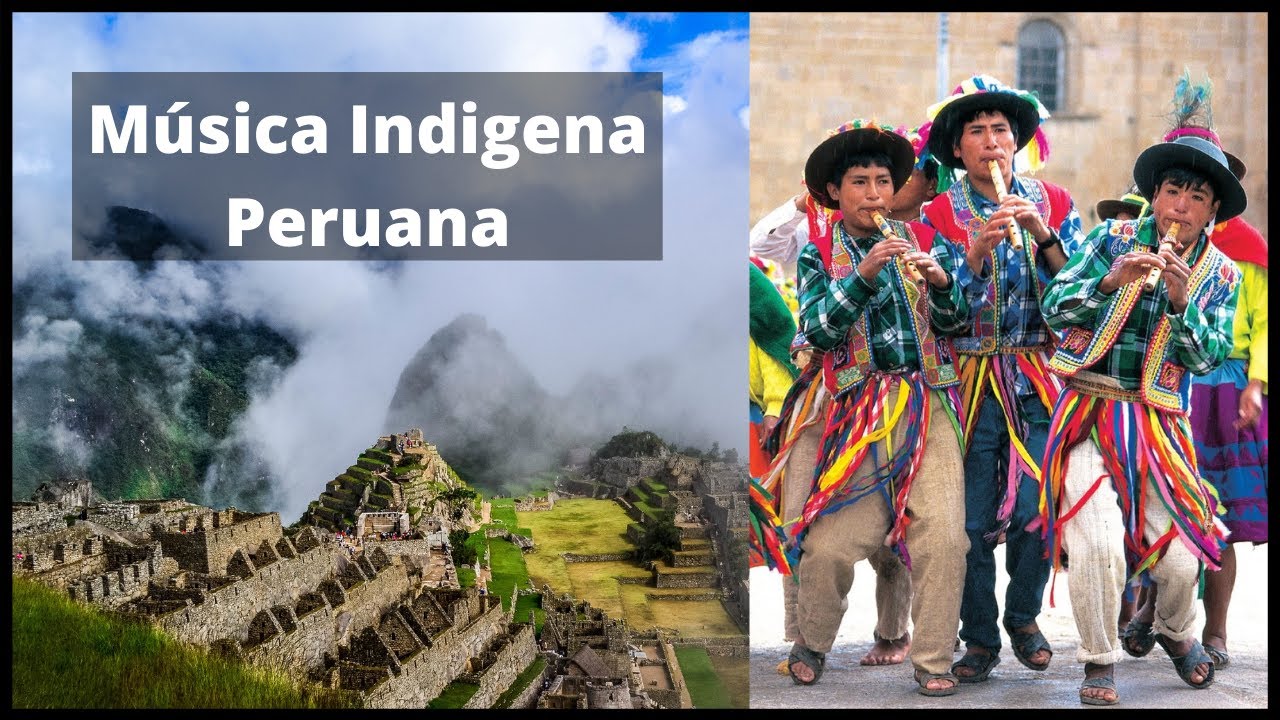 Música Indigena Peruana