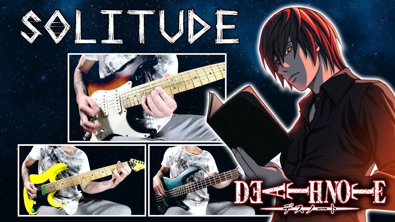 Death Note | Solitude (Kodoku) | Guitar Cover