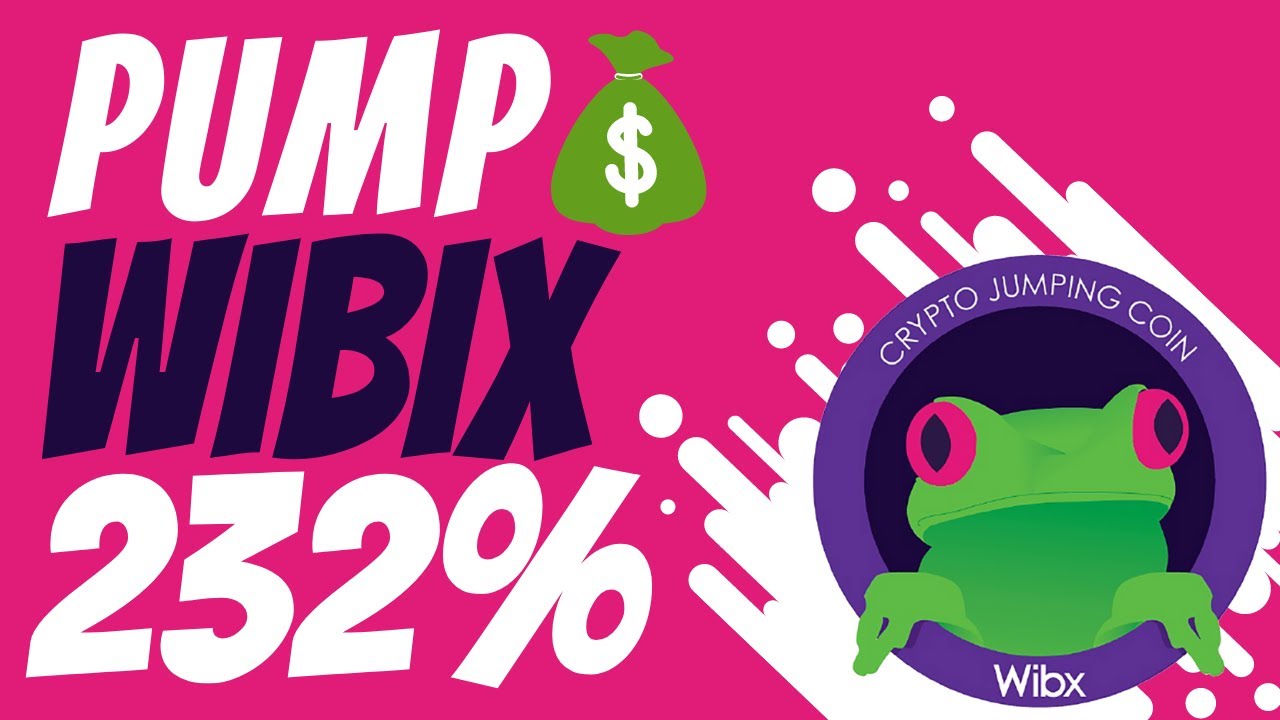 🐸WIBIX TOKEN PUMP DE 232%