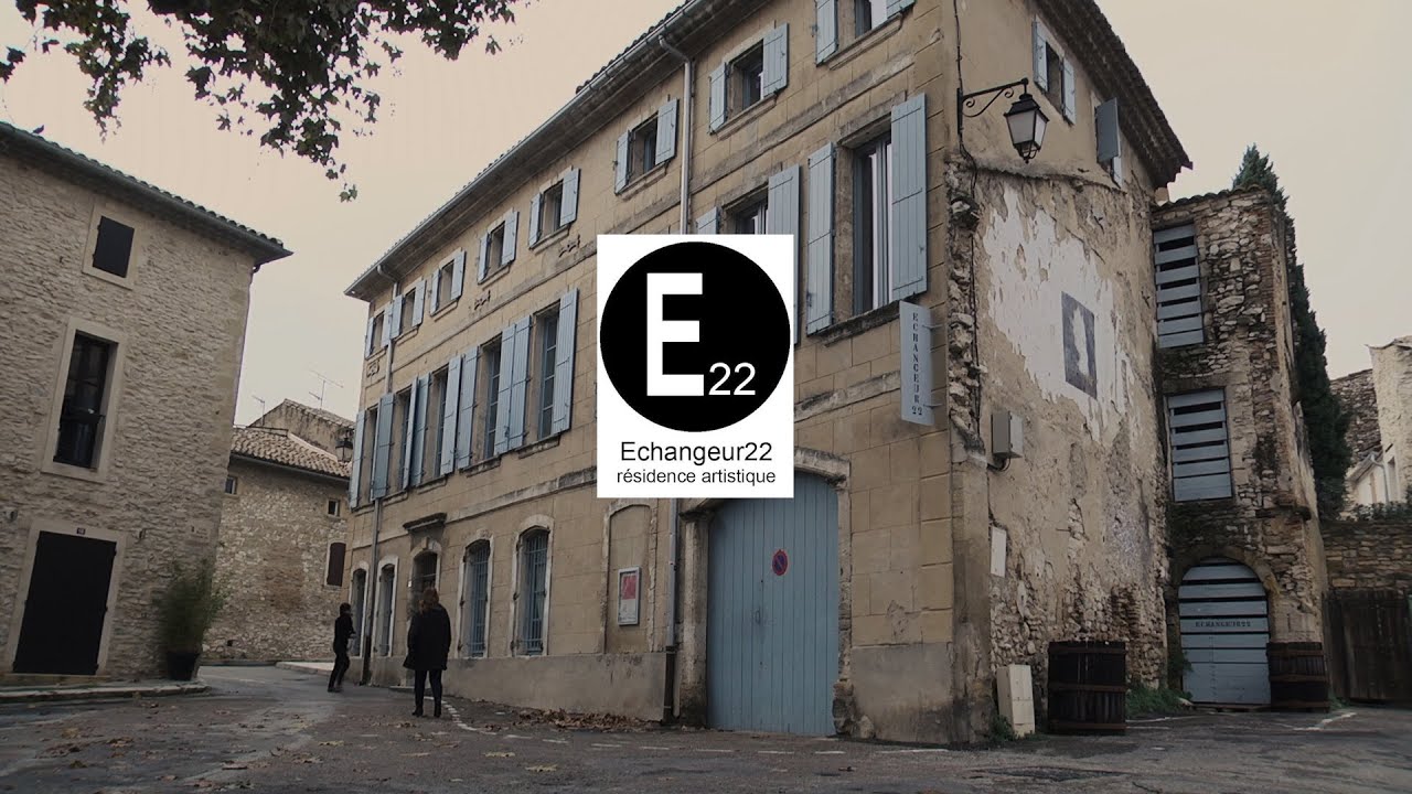 E22 (ÉCHANGEUR 22) - RÉSIDENCE D'ARTISTES