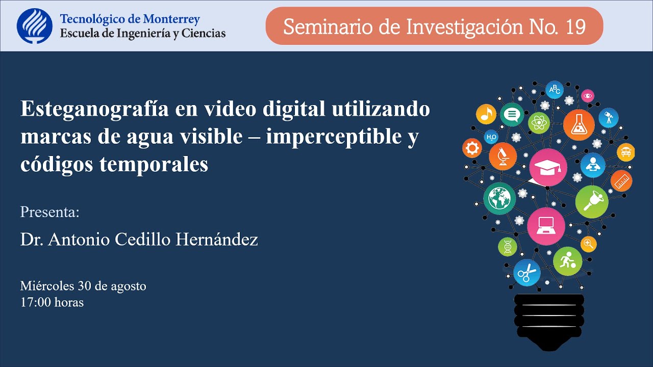 Seminario de Investigación No. 19 | TEC de Monterrey | Escuela de Ingeniería y Ciencias