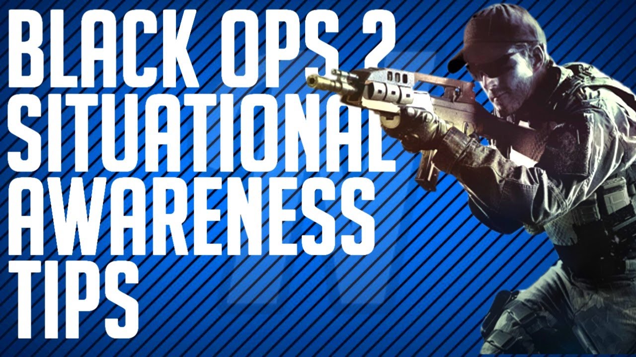 Советы по BO2: Ситуационная осведомленность