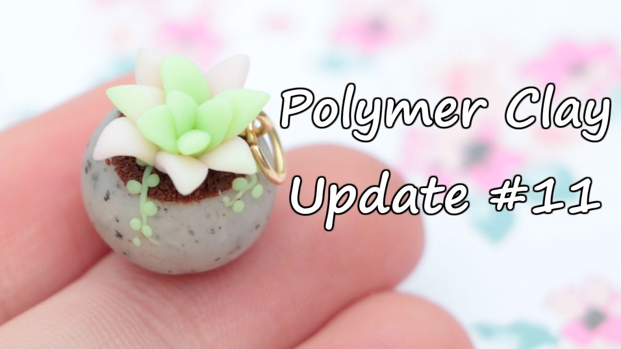 Polymer Clay Update #11