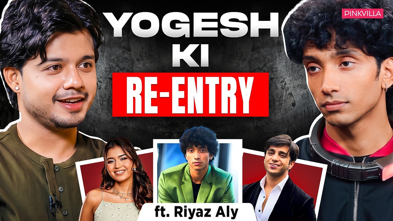 Riyaz Aly on Yogesh&rsquo;s Re-Entry, Lock UPP, Laila, Akanksha & Apoorva | TikTok & Relationship| Podcast